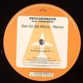 Psycosomatic、Francesca - Get On Da Move (Maurizio Nari Bootleg Mix)