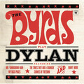 The Byrds Play Dylan