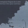 Contagious Orgasm、C-Drik - Transit