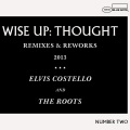 Elvis Costello、The Roots - Come The Meantimes (Karriem Riggins Remix)