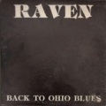 raven - Back to Ohio Blues