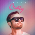 Thief、Lost Kings - Crazy (Lost Kings Remix)