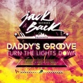 David Guetta、Daddy's Groove - Turn The Lights Down (David Guetta Re Work)