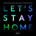 Frankie Knuckles、Inaya Day、Director's Cut - Let's Stay Home (A Director's Cut Classic Club Mix)