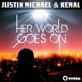 justin michael - Her World Goes On