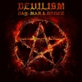 Day-Mar、Drokz - Devilism