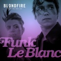 Blondfire (Where the Kids Are)