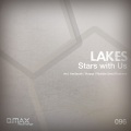 Lakes - Stars With Us (Original Mix)