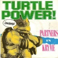 Partners In Kryme - Turtle Power (Single Edit)