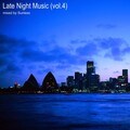 Sunless - Late Night Music Vol.4