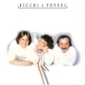 Ricchi e Poveri - Sarà perché ti amo