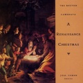 the boston camerata - I. Rejoice, Rejoice: Nowell: Dieus vous garde