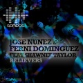 jose nunez、Shawnee Taylor - Believers (Original)