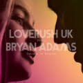 loverush uk!、Bryan Adams - Tonight In Babylon