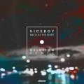 Viceroy、K.Flay - Back At The Start (Delusion Remix)