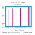Morton Feldman - Intermission 6 for One or Two Pianos