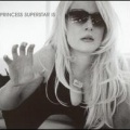 Princess Superstar - Super Fantasy