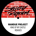 wamdue project - King Of My Castle (Roy Malone Kings Mix)