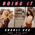 Charli xcx、Rita Ora - Doing It