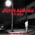 david robertson、St. Louis Symphony - City Noir: I. The City and its Double