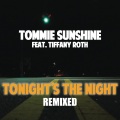 Tommie Sunshine、Tiffany Roth - Tonight's The Night