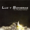 Luz y Sombras - Luz Y Sombras