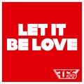 Family Force 5 - Let It Be Love