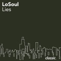 losoul - Lies (Watch Your Lift)
