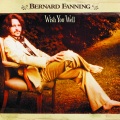 bernard fanning - Wish You Well