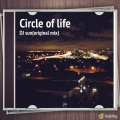 DJ Sun - Circle Of Life (Original Mix)
