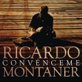 Ricardo Montaner - Convénceme