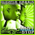 Quentin Harris - Can't Stop