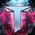 Teminite - Evolution