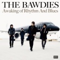 THE BAWDIES - I Beg You