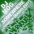 DJ Mog、Sarah Lynn - Somewhere (Extended Mix)