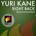 Yuri Kane - Right Back (Craving & Howe Remix)