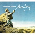 Two Hours Traffic - Noisemaker
