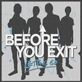 Before You Exit - The Best Thing