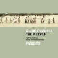 Chris Cornell - The Keeper (From the Original Motion Picture Soundtrack, Machine Gun Preacher)