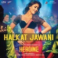 Sunidhi Chauhan、Salim-Sulaiman - Halkat Jawani