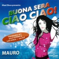 Mauro - Buona Sera Ciao Ciao (Sexy Poser Maxi Mix)