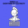 Omnia、Everything By Electricity - Bones