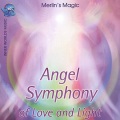Merlin's Magic - Angel Symphony of Love and Light