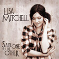 Lisa Mitchell - Incomplete Lullaby
