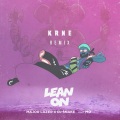 Major Lazer、MØ、DJ Snake、KRNE - Lean On