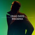 Craig David - Insomnia (Up All Night Mix)