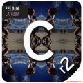 Felguk - La Tuba (Original Mix)