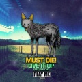 MUST DIE!、Sue Cho - Live It Up (feat. Sue Cho)Original Mix