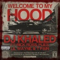 Welcome To My Hood (Explicit)