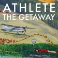 Athlete - The Getaway